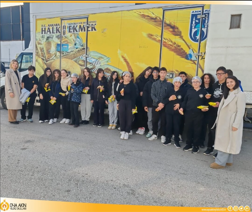 Oya Akın Yıldızlar Anadolu ve Fen Lisesi &ouml;ğrencilerimizle Halk Ekmek Gezisi!