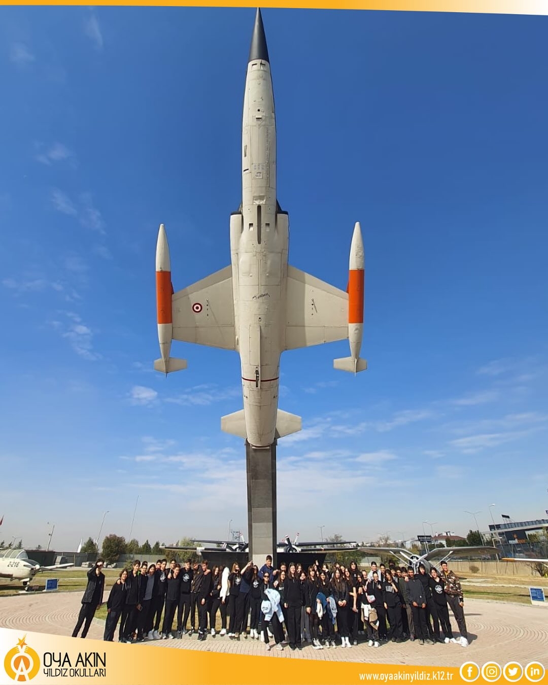 Oya Akın Yıldızlar Anadolu ve Fen Lisesi &ouml;ğrencilerimizle Ankara Hava Kuvvetleri M&uuml;zesi Gezisi!